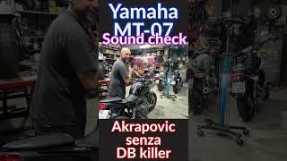 Sound check Yamaha MT07 Akrapovic no db killer shorts yamaha mt07 akrapovic [upl. by Byers344]