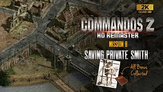 COMMANDOS 2 HD REMASTERED PC  Gameplay en Español [upl. by Nylarak]