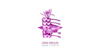 Jorge Drexler Mix  Causa y Efecto VOL 1 [upl. by Erolyat]