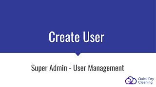 Super Admin  User Management  Create User [upl. by Llenra78]