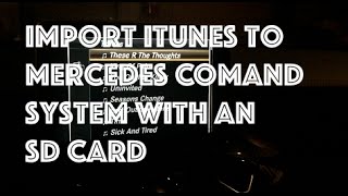 Mercedes COMAND System ★ SD Card Music Import [upl. by Yelime]