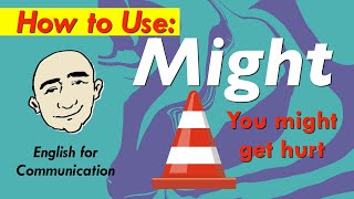 Might  Modal Verb  you might  English Grammar Practice  Mark Kulek  ESL [upl. by Aihsiym334]