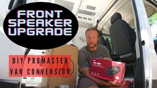 Ram Promaster Camper Van Conversion Front Speaker Replacement  Sound System Upgrade [upl. by Weiss]