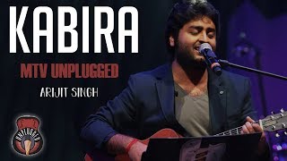 Kabira  MTV Unplugged Full Song  Arijit Singh [upl. by Suoivart]