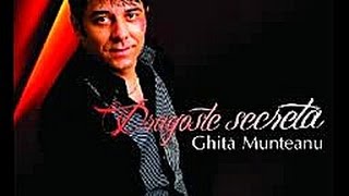 Ghita Munteanu  Dragoste secreta  album [upl. by Bickart]