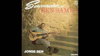 Jorge Ben Jor  Music Master Edition [upl. by Linell]