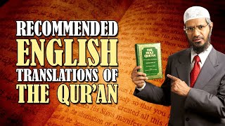 RECOMMENDED ENGLISH TRANSLATIONS OF THE QURAN  BY DR ZAKIR NAIK [upl. by Esoj]