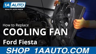 How to Replace Radiator Cooling Fan Assembly 1117 Ford Fiesta [upl. by Israel217]