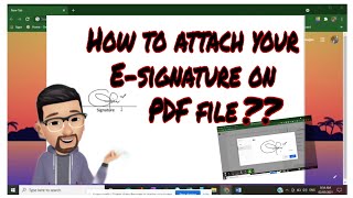 How to attach your Signature on PDF File [upl. by Noicpesnoc]