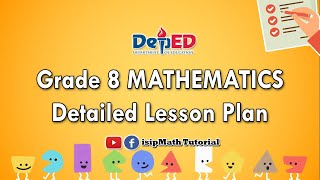 Grade 8 MATHEMATICS Detailed Lesson Plan  Quarter 1 to Quarter 4 [upl. by Horatius]