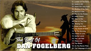 Dan Fogelberg Greatest Hits Full Album  Best Songs Of Dan Fogelberg Collection 1 [upl. by Rolyt141]