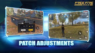 Patch Adjustments  New Update  Garena Free Fire MAX [upl. by Eibo]