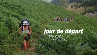 le départ en montagne  daily hiking vlog friends montagne  s2e1 vlog des pyrénates [upl. by Gibby]