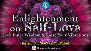 Raise Your Vibrations with Delta And Theta Waves in 5 MINUTES  “Enlightenment on SelfLove” [upl. by Bensen859]