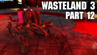 MONSTER ARMY BUNKER – WASTELAND 3 Gameplay Walkthrough Hard Part 12 [upl. by Rimaa232]