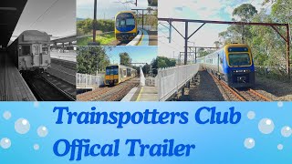 Trainspotters Club  Offical Channel Trailer [upl. by Narton]