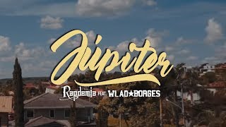 Júpiter  Rapdemia feat Wlad Borges Video Clipe Oficial [upl. by Llenra]