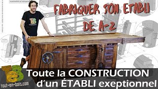 fabriquer un ÉTABLI hybride PARFAIT pour la menuiserie [upl. by Oleg527]