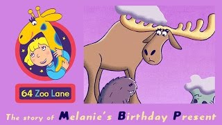 64 Zoo Lane  Melanies Birthday Present S02E21 HD  Cartoon for kids [upl. by Enneillij]