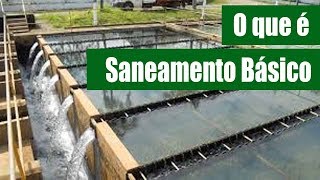 Saneamento básico tratamento da água e esgoto [upl. by Norbel]