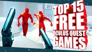 Top 15 Free Oculus Quest Games Demos amp Experiences You Must Play [upl. by Notyap]