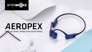 AfterShokz Aeropex  Redefine Sports Headphones [upl. by Pampuch]