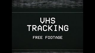 VHS Tracking Effect Clip  Free Download [upl. by Zaraf]