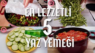 10 Dakikada Hazırla 😍 Pratik ve Kolay 5 Farklı Yaz Yemeği  Nefis Yemek Tarifleri  Sebze Yemekleri [upl. by Brodie]