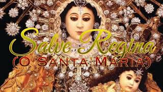 Salve Regina O Santa Maria with Lyrics  Marian Song [upl. by Dlawso]