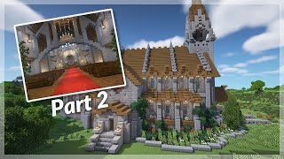 Minecraft How to Build a Medieval Church  Church Tutorial  Part 2 No Mods [upl. by Ytirahs]