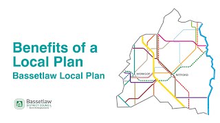 Benefits of a Local Plan  Bassetlaw Local Plan [upl. by Drandell]