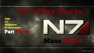 Lets Play Alec in Mass Effect 3 GERUT 187  Eine waghalsige Rettung [upl. by Irrem]