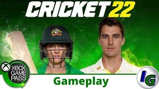 Cricket 22 Gameplay on Xbox Game Pass [upl. by Attiuqihc]