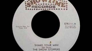 The Show Stoppers  Shake Your Mini [upl. by Craddock]