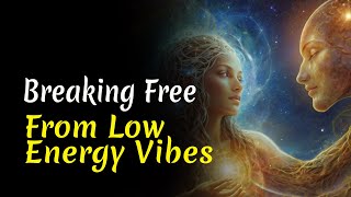 Breaking Free from Low Energy Vides  Audiobook [upl. by Eenat]