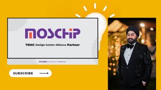 MosChip Technologies working with Taiwan Semiconductor Manufacturing Company on Semiconductor [upl. by Martella]