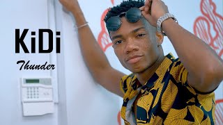 KiDi  Thunder Official Video [upl. by Mahmud659]