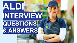 ALDI Interview Questions amp Answers 5 TOP TIPS Questions and Answers [upl. by Oaks]