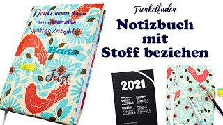 Kalender basteln  Ganz einfach Kalender mit Stoff beziehen  Buchhülle kleben [upl. by Qahsi]