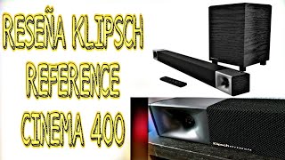 KLIPSCH CINEMA 400 RESEÑA Y EXPERIENCIA DE USO EN ESPAÑOL [upl. by Ettelloc144]