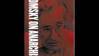 Noam Chomsky  The Relevance of Anarchosyndicalism Part 1 [upl. by Antrim]