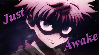 Hunter X Hunter AMV Just Awake [upl. by Ayatnohs]