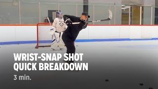 WristSnap Shot Quick Breakdown [upl. by Hammel]