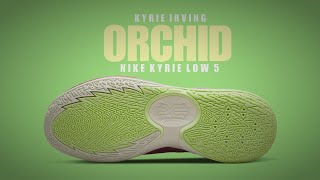 ORCHID 2022 Nike Kyrie Low 5 DETAILED LOOK  RELEASE DATE [upl. by Ennasil]