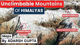 Unclimbable Mountains of Himalayas  Maps By Adarsh Gupta  UPSC Exam [upl. by Nomaj]