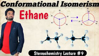 Introduction to Conformational IsomerismConformational Isomerism of Ethane Conformationalisomerism [upl. by Nollid]