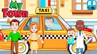 My Town  Home Dollhouse  Daddy goes to Hospital with Taxi [upl. by Collyer]