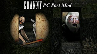 Granny v18  PC Port Mod  Full Gameplay [upl. by Pettit]