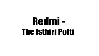 Redmi  The Isthiri Potti  Adhu Sari  JumpCuts [upl. by Glaudia]