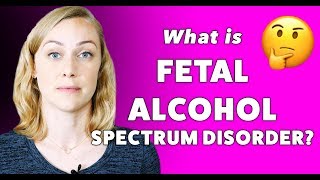 What is Fetal Alcohol Syndrome [upl. by Azenav490]